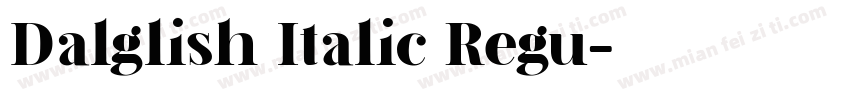 Dalglish Italic Regu字体转换
